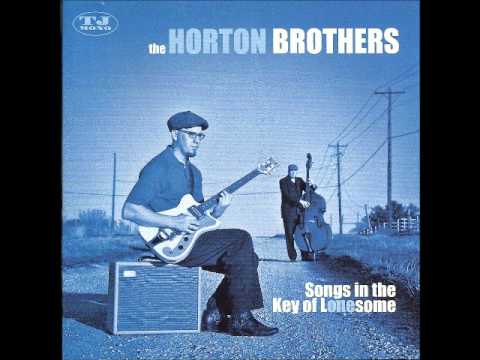 The Horton Brothers    One More Last Time