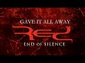 Red - Gave It All Away - Lyrics