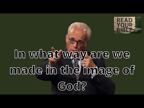JOHN MACARTHUR - In what way are we made in the image of God?