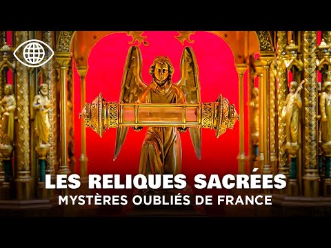 Les reliques sacrées de France : Graal, Jeanne d’Arc et mystères oubliés | Documentaire - MG