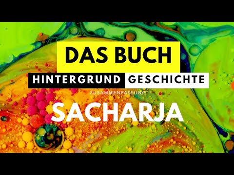 Bibel Zusammenfassung: Der Prophet Sacharja |  Aufbau & Zeitform | Geschichtlicher Hintergrund