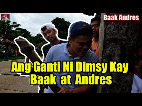 Ang Ganti Ni Dimsy Kay Baak at Andres - Baak Andres