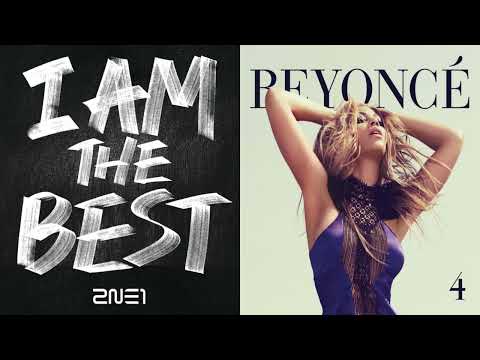 I Am The Best x Run the World (Inst) - 2NE1 x Beyoncé (Mashup)