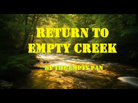 Return to where it all happened- the spot I found my first wild caught GOLD- By the Empty Pan