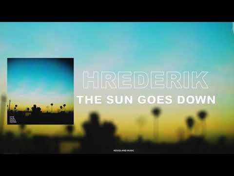 Hrederik - The Sun Goes Down