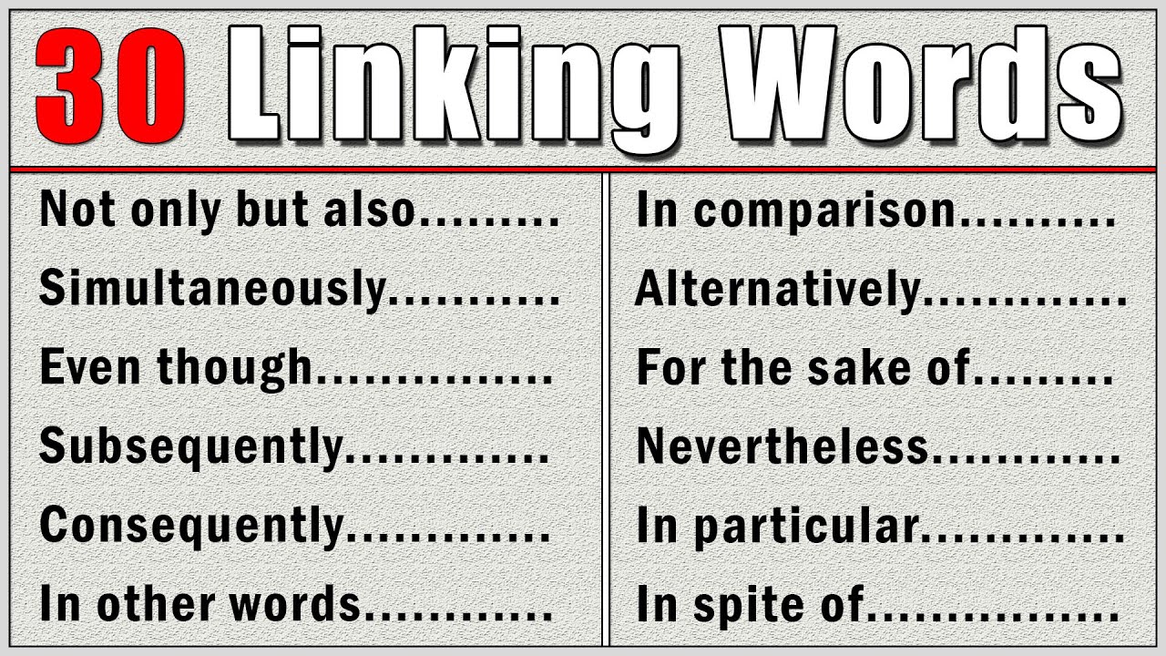 30 MUST-KNOW Linking Words in English for Everyday Conversation
