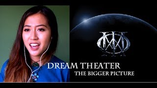 The Bigger Picture - Dream Theater (Cover by Jenn)