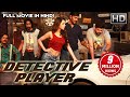 Bongu Detective Player Full Movie Dubbed In Hindi Natarajan Ruhi Singh