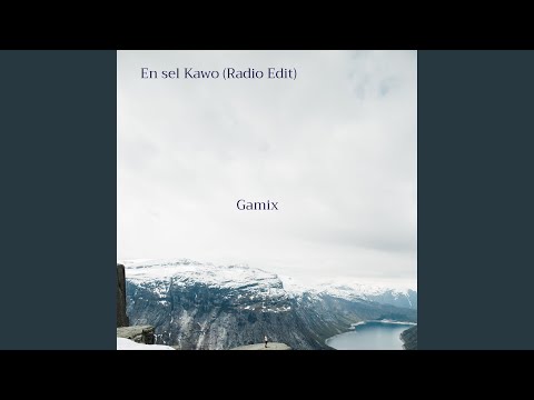 En sel Kawo (Radio Edit)