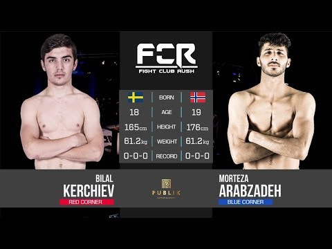 FCR 5: Bilal Kerchiev vs Morteza Arabzadeh