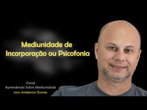 Mediumship of Incorporation or psychophony - Psychic Development