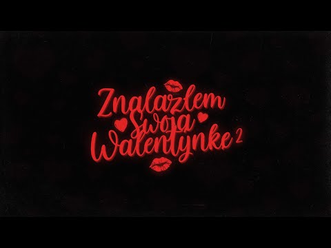 dzakob, zuyeh, kaivien - znalazłem swoją walentynkę 2