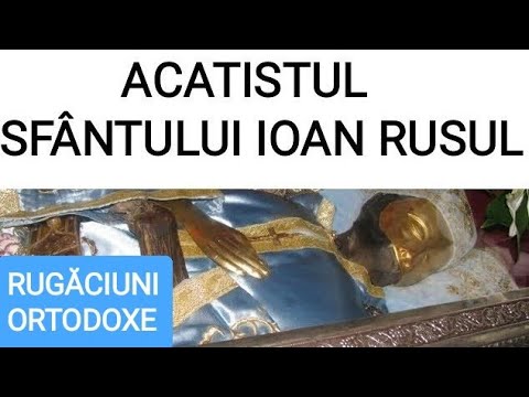 AKATHIST OF SAINT JOHN THE RUSSIAN (May 27)