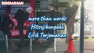 hitsujibungaku-more than words | Lirik Terjemahan Indonesia