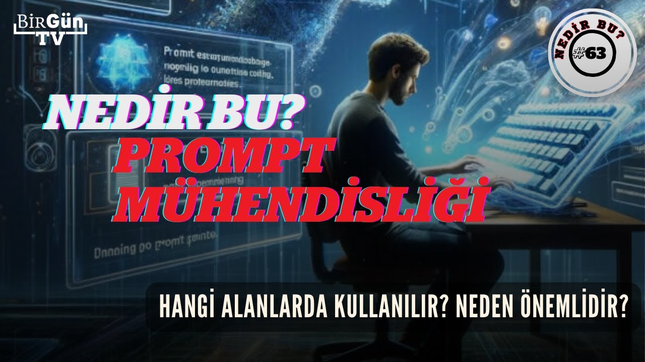 Prompt  Mühendisliği Nedir?
