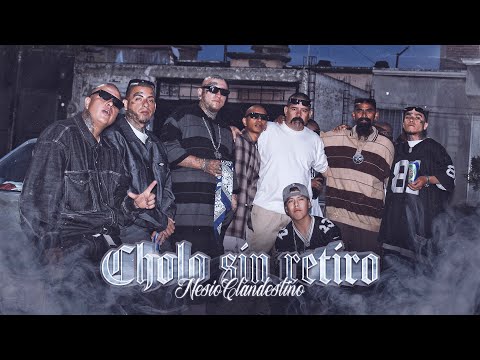 Nesio Clandestino - Cholo Sin Retiro - ( Official Music Video ) - 2022.