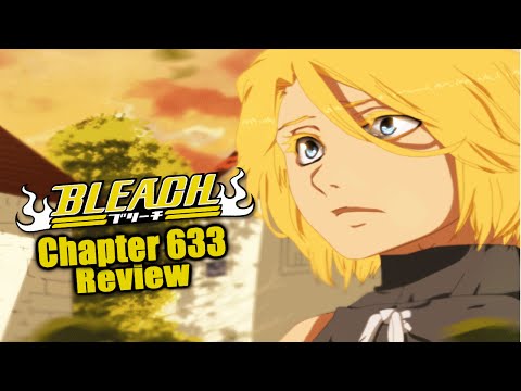 Bleach Chapter 633 Manga Review: Prodigal Son