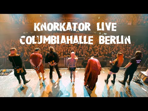 KNORKATOR - FULLSHOW - LIVE 2023 [Berlin, Columbiahalle]