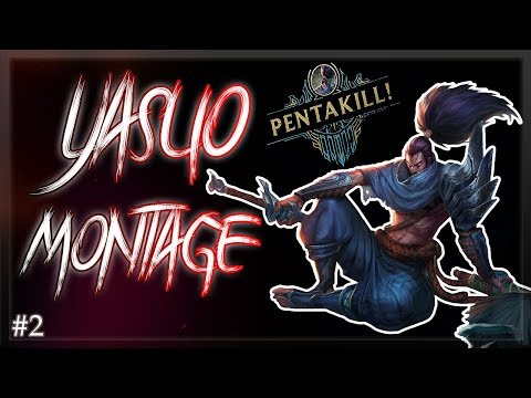 YASUO MONTAGE - Best Yasuo Plays 2019 - League of Legends - #2