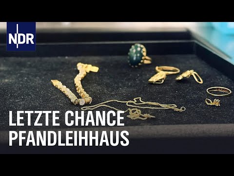 Pfandhaus am Hamburger Bahnhof | Die Nordreportage | NDR Doku