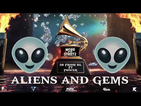38 From BL ft. Power - Aliens & Gems (Visualizer)