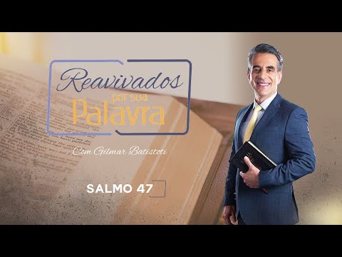 REVIVAL PSALM 47