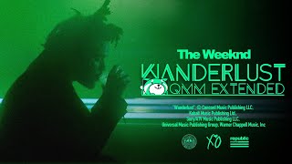 The Weeknd - Wanderlust (Extended Mix)