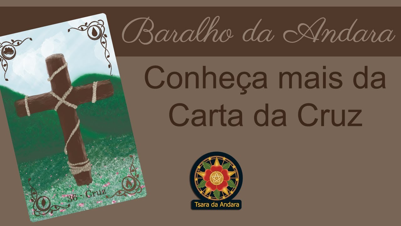 Cruz no Baralho da Cigana Andara / Carta 36