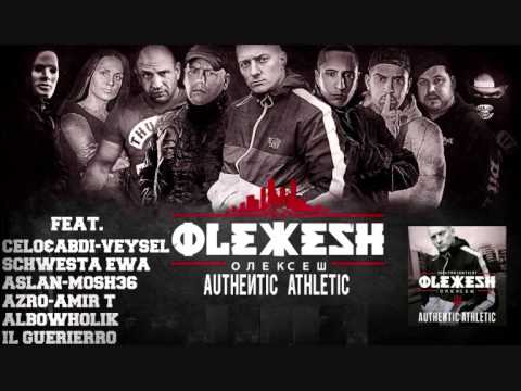 23. Olexesh - Bratan (Authentic Athletic) [kheyVision]