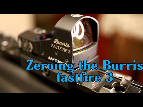 Zeroing the Burris fastfire 3
