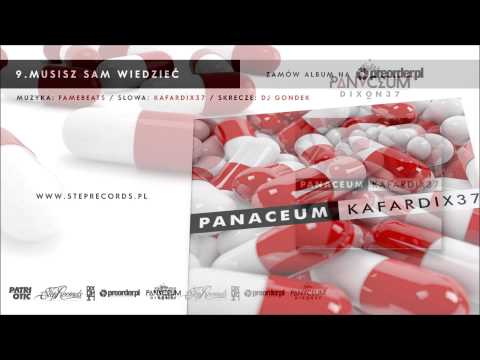 Kafar Dixon37 - Musisz sam wiedzieć