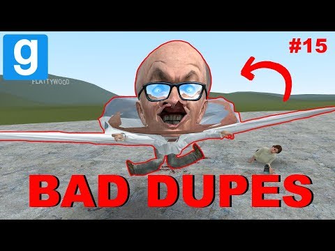 THE WORST DUPES POSSIBLE #15  - Garry's mod Sandbox