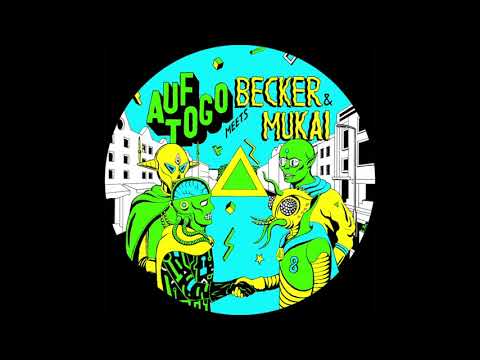 Auf Togo Meets Becker & Mukai - High Sweat