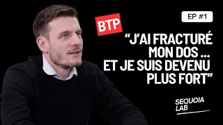 Yoan Bastien : Artisan BTP, fracture vertébrale et reconstruction par le sport