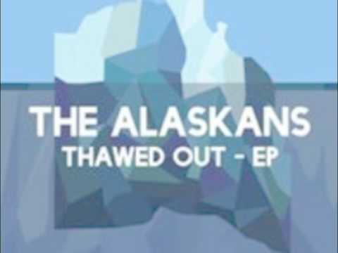 New Song - The Alaskans