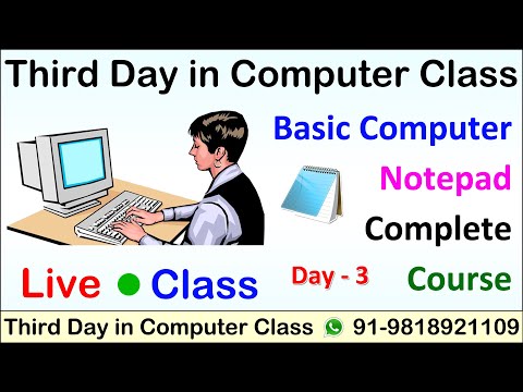 Third Day In Computer Class | Live Computer Class | Notepad Complete Course | Project For Notepad