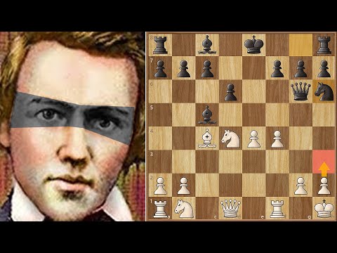 I See Everything || Morphy (BLINDFOLD) vs Kipping || 1858.