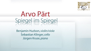 Arvo Pärt: Spiegel im Spiegel (Full Album)