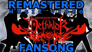 Metalocalypse: Dethklok - Fansong (Remastered Music Video) with Lyrics