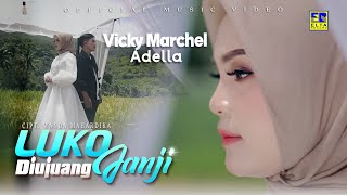 Download lagu Lagu Minang Terbaru 2021 - Vicky Marchel Feat Adella - Luko Diujuang Janji mp3