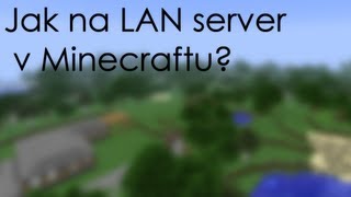 [Návod]Minecraft LAN server