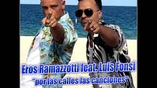 Eros Ramazzotti feat. Luis Fonsi - por las calles las canciones (DJ Cry Remix  &amp; Real Sharky Mashup)