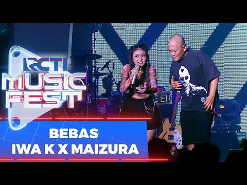 Iwa K x Maizura - Bebas | RCTI Music Fest 2022