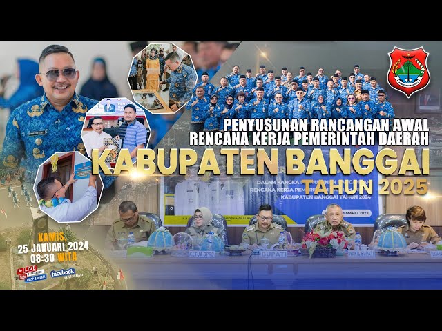 FKP "PENYUSUNAN RANCANGAN AWAL RENCANA KERJA PEMERINTAH DAERAH" (RKPD) KABUPATEN BANGGAI