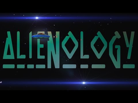Video thumbnail for Alienology