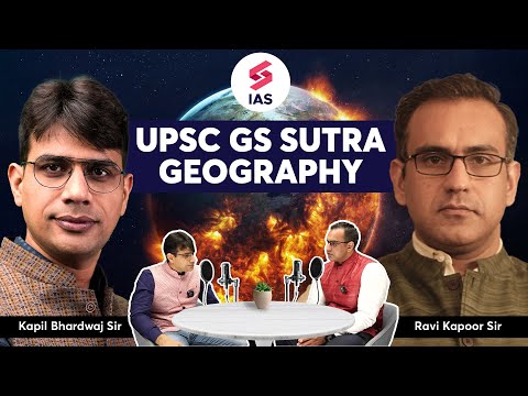 UPSC Geography Crash Course in 1 hour ft. Ravi Kapoor, Kapil Bhardwaj - UPSC 2024