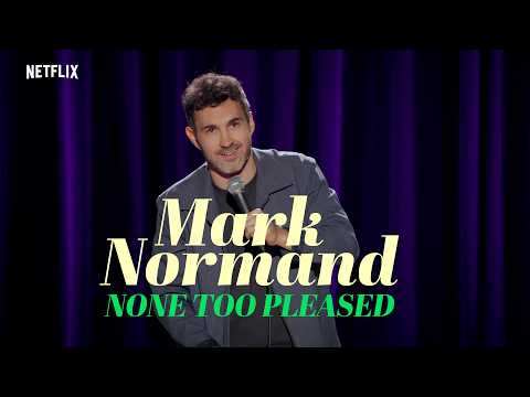 Mark Normand: None Too Pleased | Trailer | Only on Netflix March 17th
