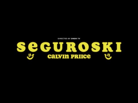 Calvin Priice - Seguroski (Official Video)