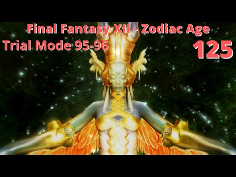 Final Fantasy XII The Zodiac Age HD - NC - 100% - Trials 95-96