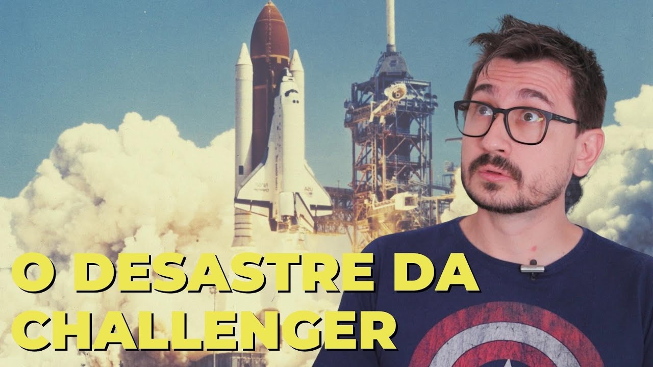 O DESASTRE DA CHALLENGER || VOGALIZANDO A HISTÓRIA